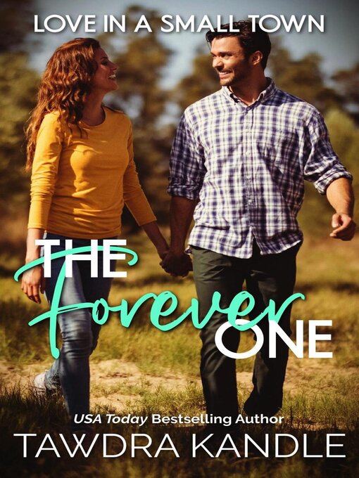 Title details for The Forever One by Tawdra Kandle - Available
